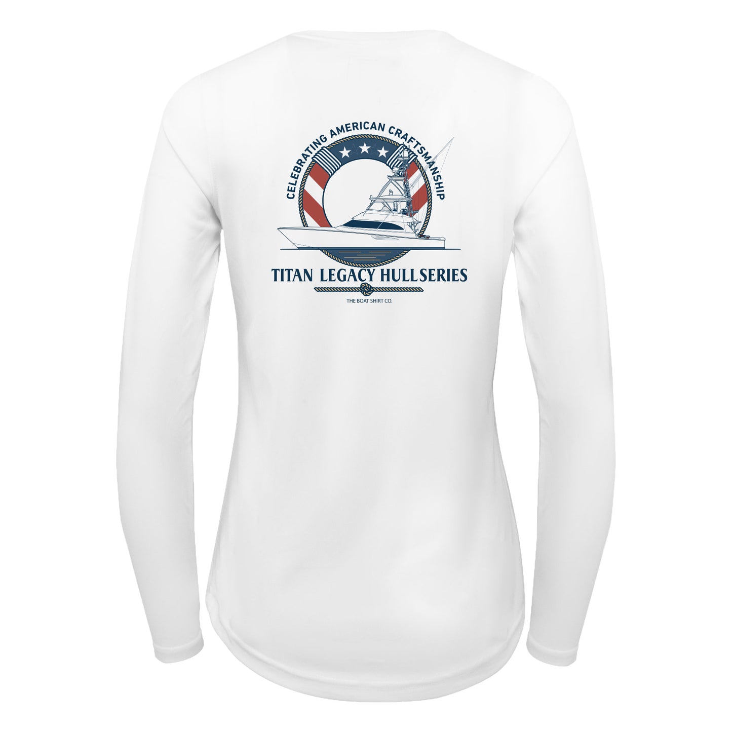 Titan Yachts Legacy Hull Series – American Craftsmanship UPF50+ Shirt